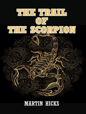 cover image of The Trail of the Scorpion